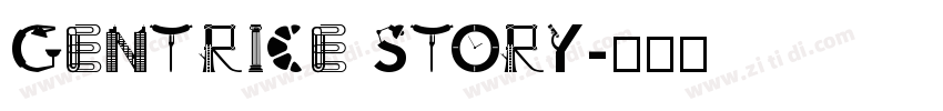 Gentrice Story字体转换